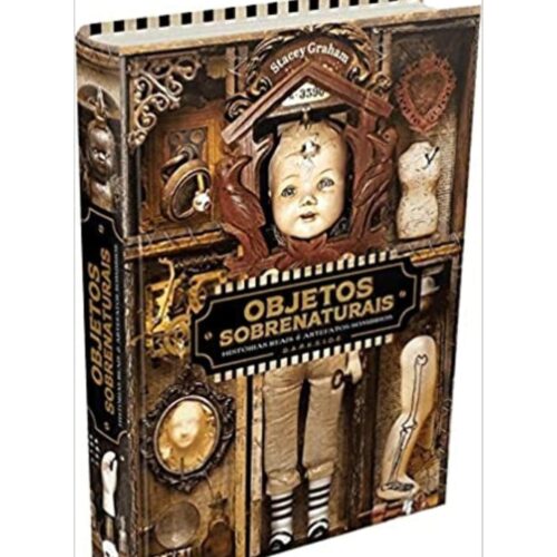 Livro - Objetos Sobrenaturais - Stacey Graham - DARKSIDE (Seminovo)