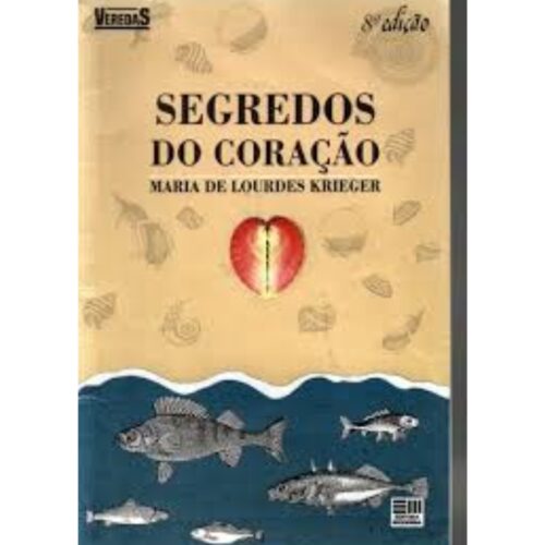 Livro - Segredos do Coração - Maria de Lourdes Krieger (Usado)