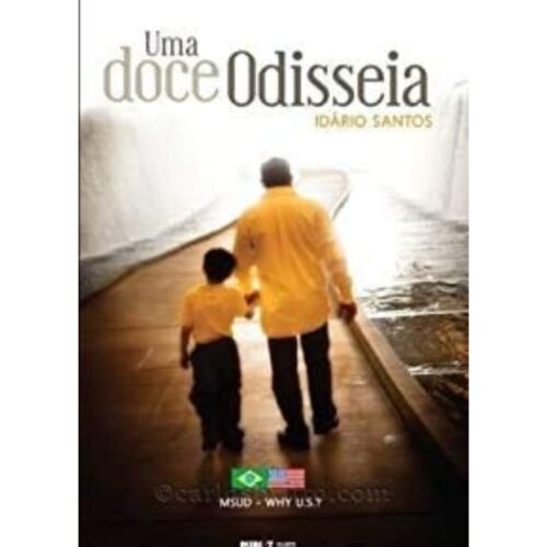 Livro - Uma Doce Odisseia - Odário Santos (Usado)