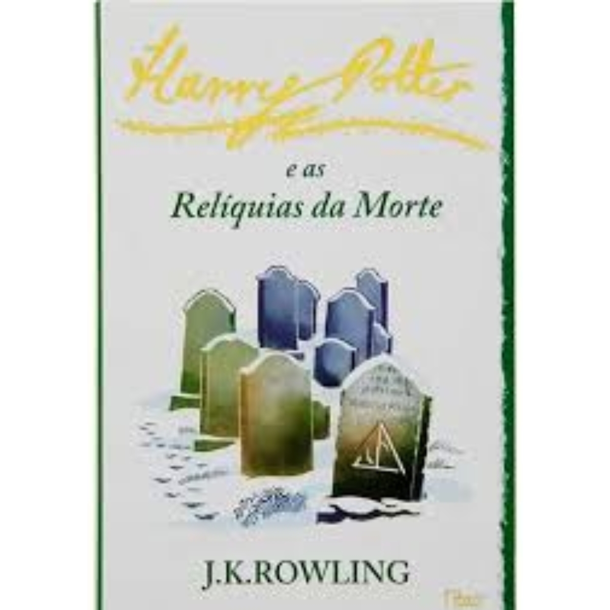 Livro - Harry Potter e as Relíquias da morte - J. K. Rowling - Brochura (Usado) - Imagem 3