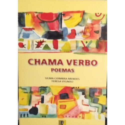 Livro - Chama Verbo -Poemas - Silma Coimbra Mendes (Usado)