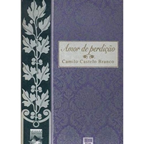 Livro - Amor de perdição - Camilo Castelo Branco (Usado)