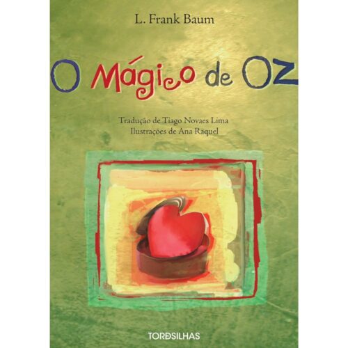 Livro - O mágico de oz - L. Frank Baum  - Ed. Tordsilhas (Usado)