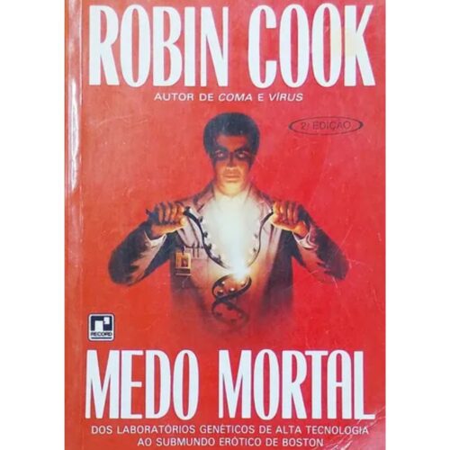 Livro - Robin Cook - Medo Mortal (Usado)