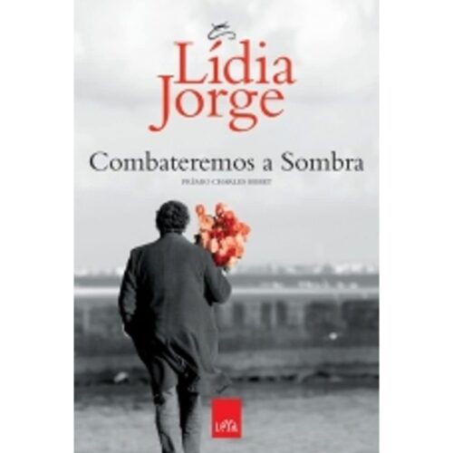 Livro - Combateremos a Sombra -Lídia Jorge (Usado)