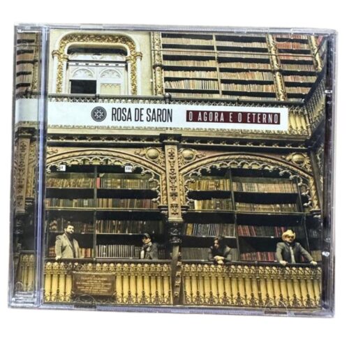 CD - Rosa de Saron - o agora e o eterno - seminovo