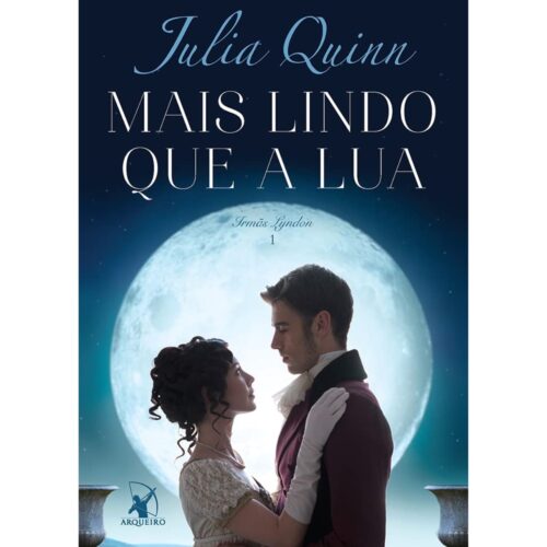 Livro - Mais Lindo que a lua - Irmãs Lyndon Vol. 01 - Julia Quinn (Seminovo)