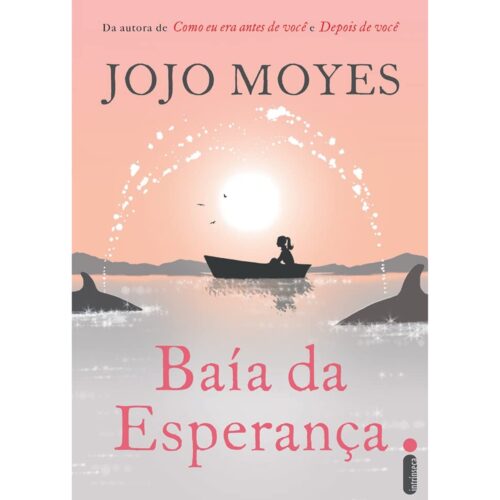 Livro - Baía da Esperança - Jojo Moyes (Usado)