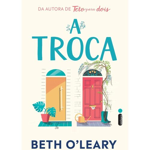 Livro - A Troca - Beth O'Leary (Seminovo)