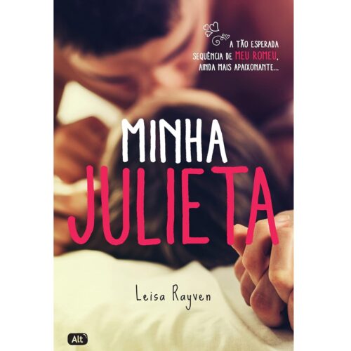 Livro - Minha Julieta - Leisa Rayven (Usado)