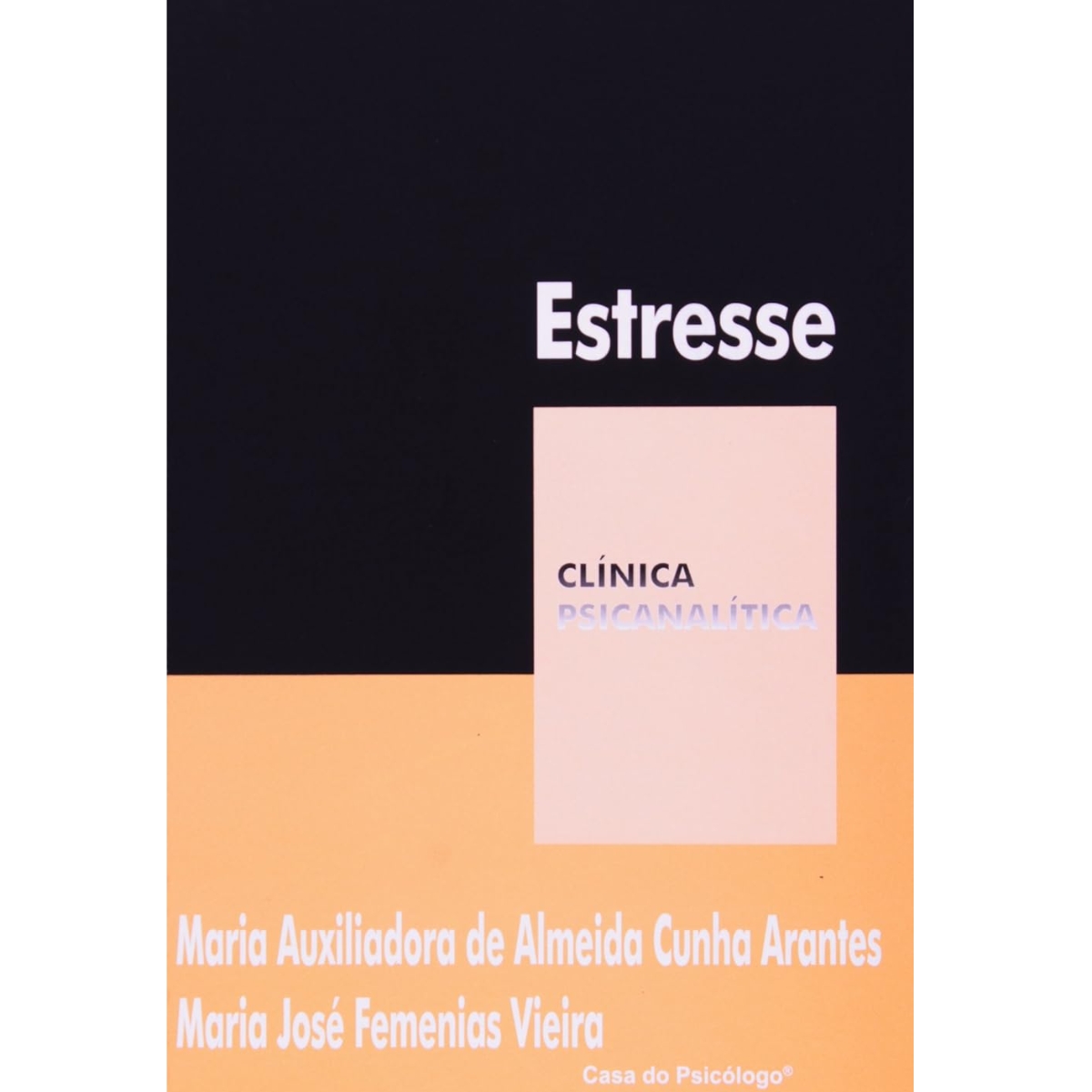 Livro - Estresse - Maria Auxiliadora de Almeida Cinha Arantes (Usado ) - Imagem 3