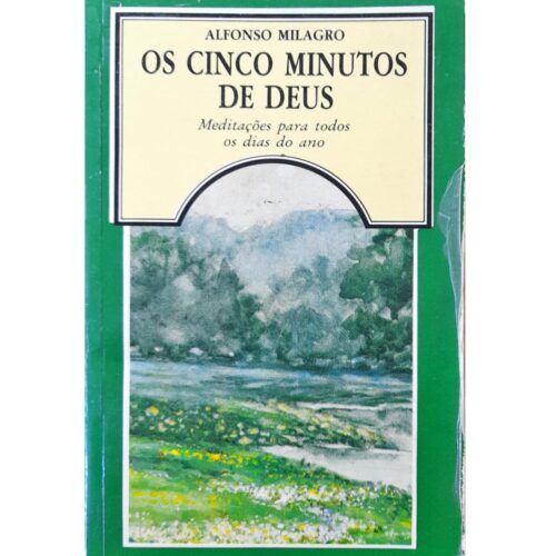 Livro - Os Cinco Minutos de deus - Alfonso Milagro (Usado)