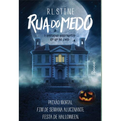 Livro - Rua do Medo 3 Histórias arrepiantes - R. L. Stine - Capa dura (Seminovo)
