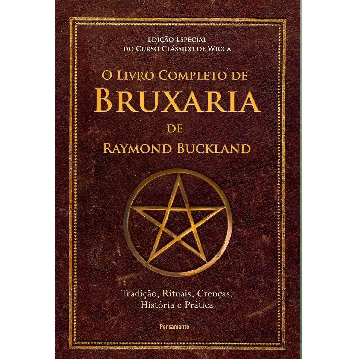 Livro - O Livro completo de Bruxaria - Raymond Buckland (Seminovo)