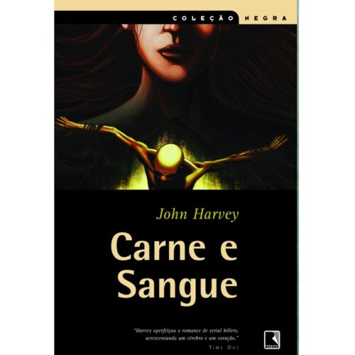 Livro - Carne e Sangue - John Harvey (Usado)