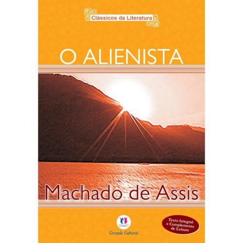 Livro - O Alienista - Machado de Assis - Ciranda Cultural (Usado)