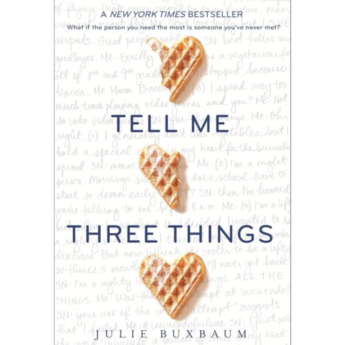 Livro - Tell Me three Things - Julie Buxbaum (Usado) - Inglês