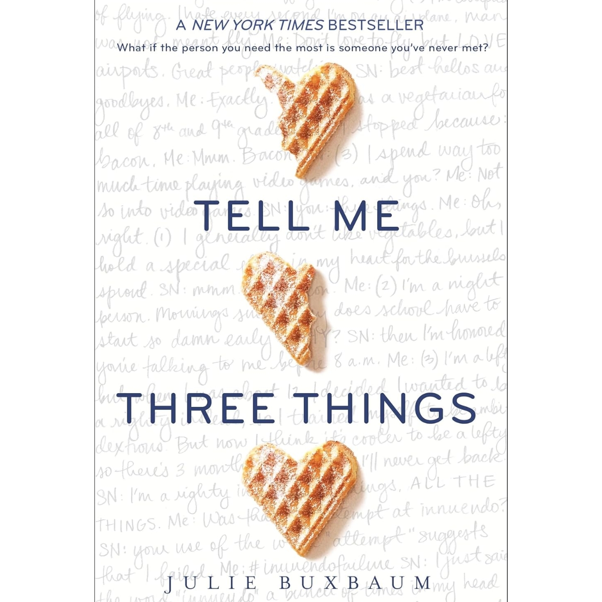 Livro - Tell Me three Things - Julie Buxbaum (Usado) - Inglês