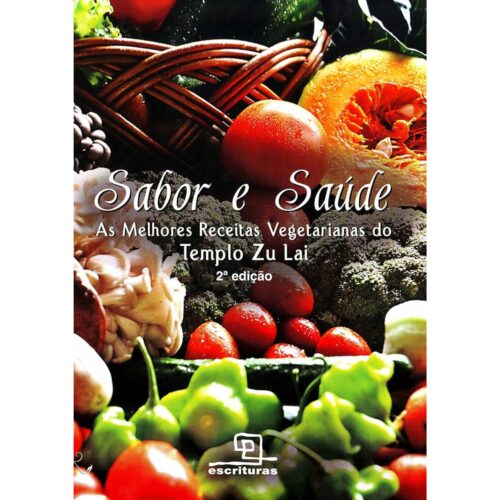 Livro - Sabor e Sáude - Templo Zu Lai (Usado)