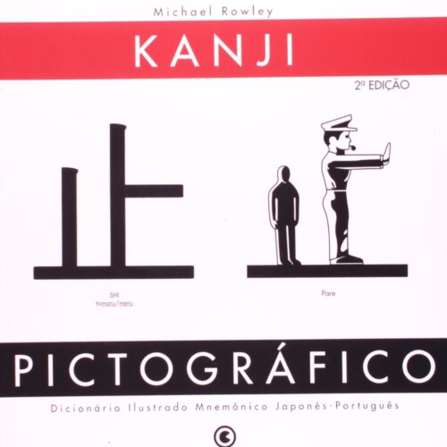 Livro - Kanji Pictográfico - Michael Rowley (Usado)