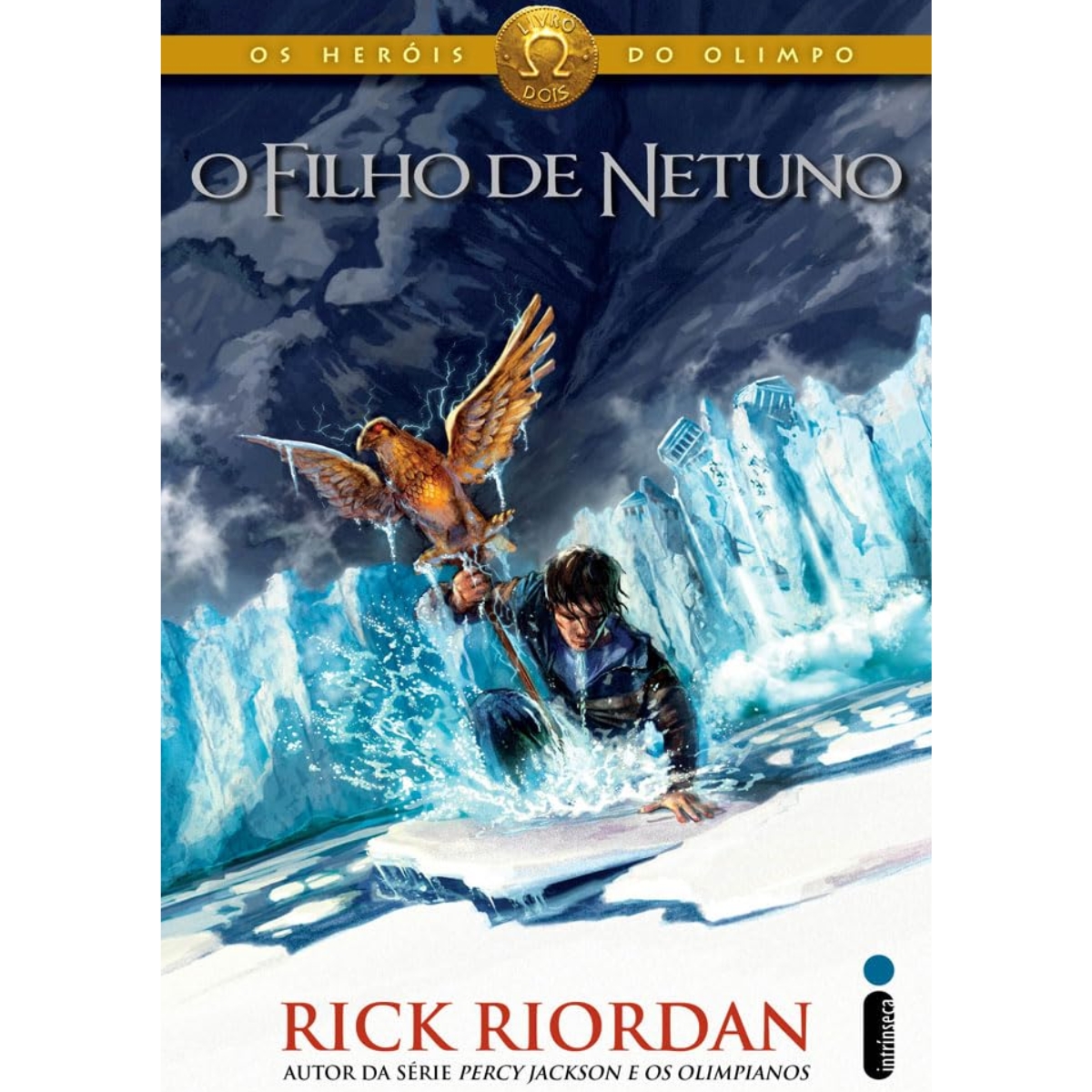 Livro - O Filho de Netuno - Os Heróis do Olimpo Vol. 02 - RIck Riordan (Seminovo)