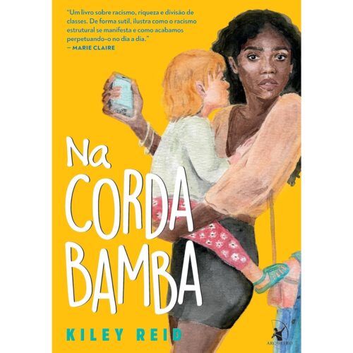 Livro - Na Corda Bamba - Kiley Reid (Seminovo)