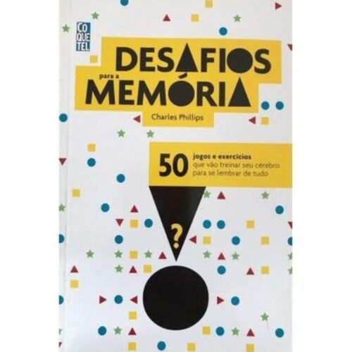 Livro - Desafios para a memória - Charles Phillips (Usado)