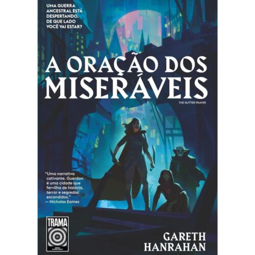 Livro - A Oração dos Miseráveis - Gareth Hanrahan (Usado)