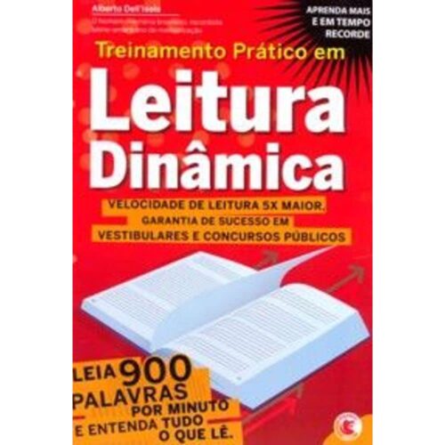 Livro - Treinamento prático em Leitura dinâmica - Alberto Dell'lsola (Usado)