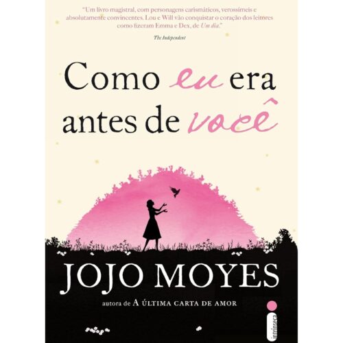 Livro - Como eu era antes de voce - Jojo Moyes (Usado)