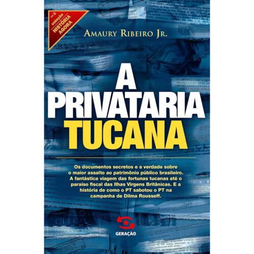 Livro - A Privataria Tucana - Amaury Ribeiro J.r (Usado)