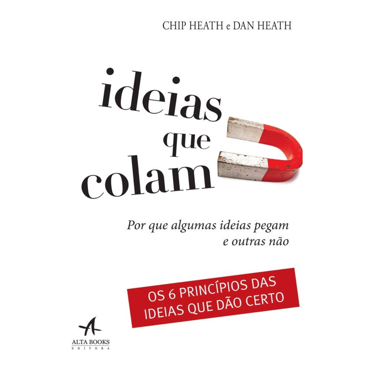 Livro - Ideias que Colam - Chip Heath (Usado)