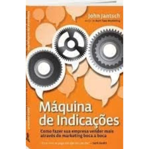 Livro - Máquina de indicações - John Jantsch (Usado)