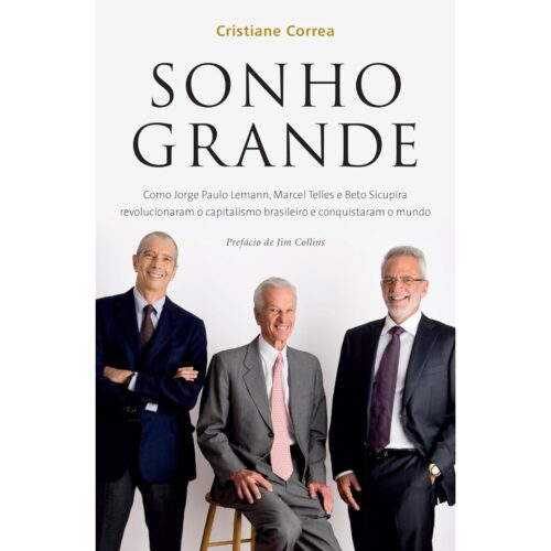 Livro - Sonho Grande - Cristiane Correa (Seminovo)