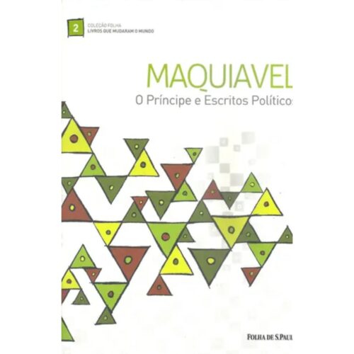 Livro - O Príncipe e escritos politicos - Maquiavel (USado)
