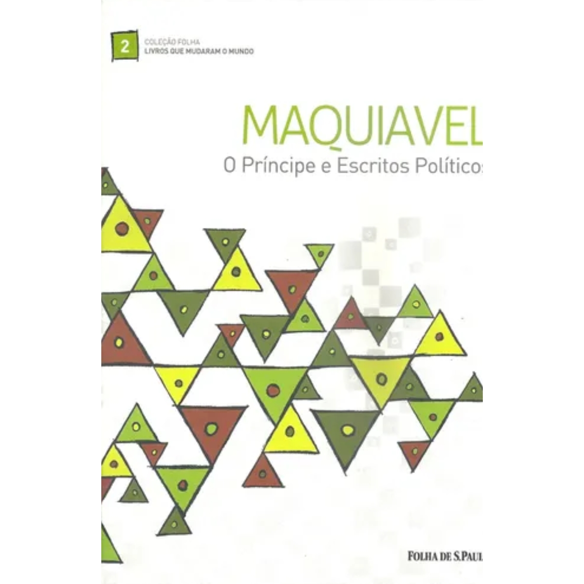 Livro - O Príncipe e escritos politicos - Maquiavel (USado) - Imagem 2