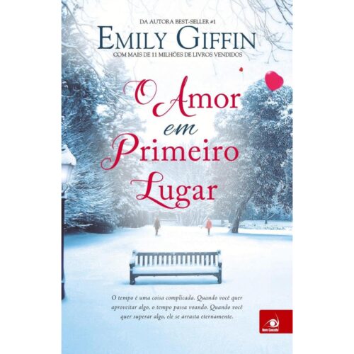 Livro - O amor em primeiro Lugar - Ed. Econômica - Emily Giffin (Usado)