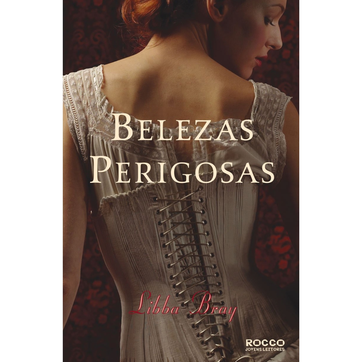 Livro - Belezas Perigosas - Libba Bray (USado)