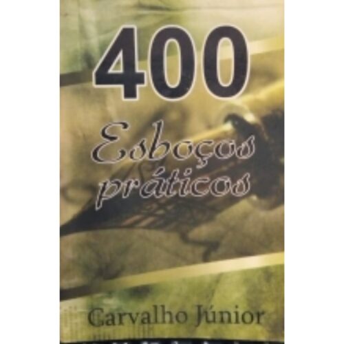 Livro - 400 Esboços práticos - Carvalho Júnior (Usado)