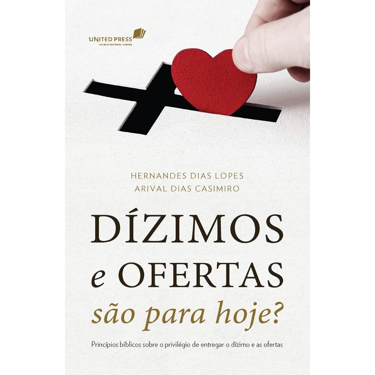 Livro - Dízimos e Ofertas são para hoje ? - Hernandes Dias Lopes (Seminovo) - Imagem 2