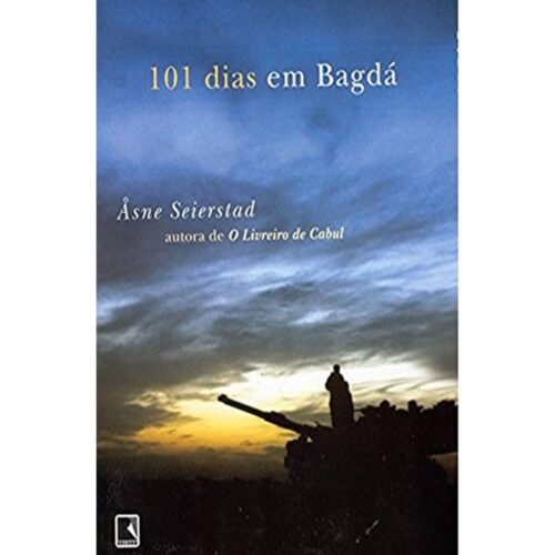 Livro - 101 dias em Bagdá - Asne Seierstad (Usado)