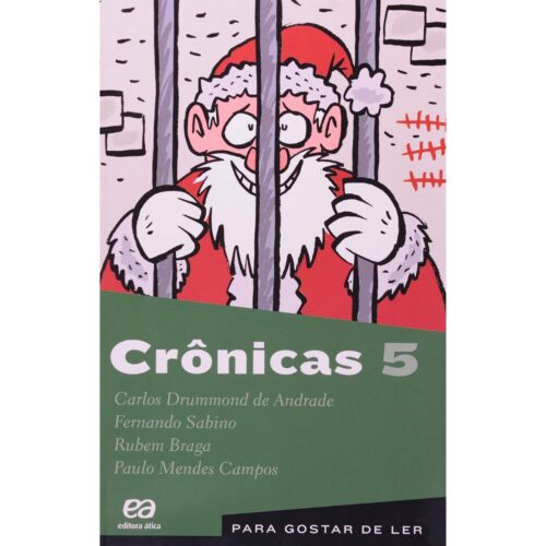 Livro - Crônicas Vol. 05 - Para Gostar de Ler - Carlos Drummond de Andrade (Usado)