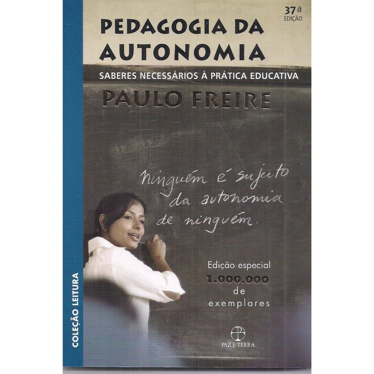 Livro - Pedagogia da Autonomia - Paulo Freire - Ed. De bolso (Usado) - Imagem 2