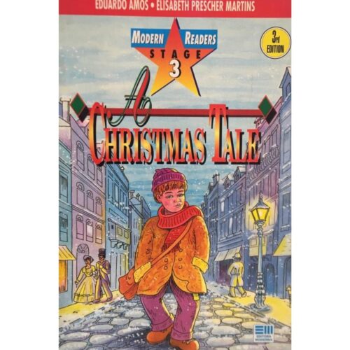 Livro - A Christmas Tale - Modern Readrs Stage 3 - Eduardo AMos (Usado) - Inglês