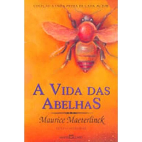 Livro - A vida das Abelhas - Maurice Maeterlinck - Martin Claret (Usado)