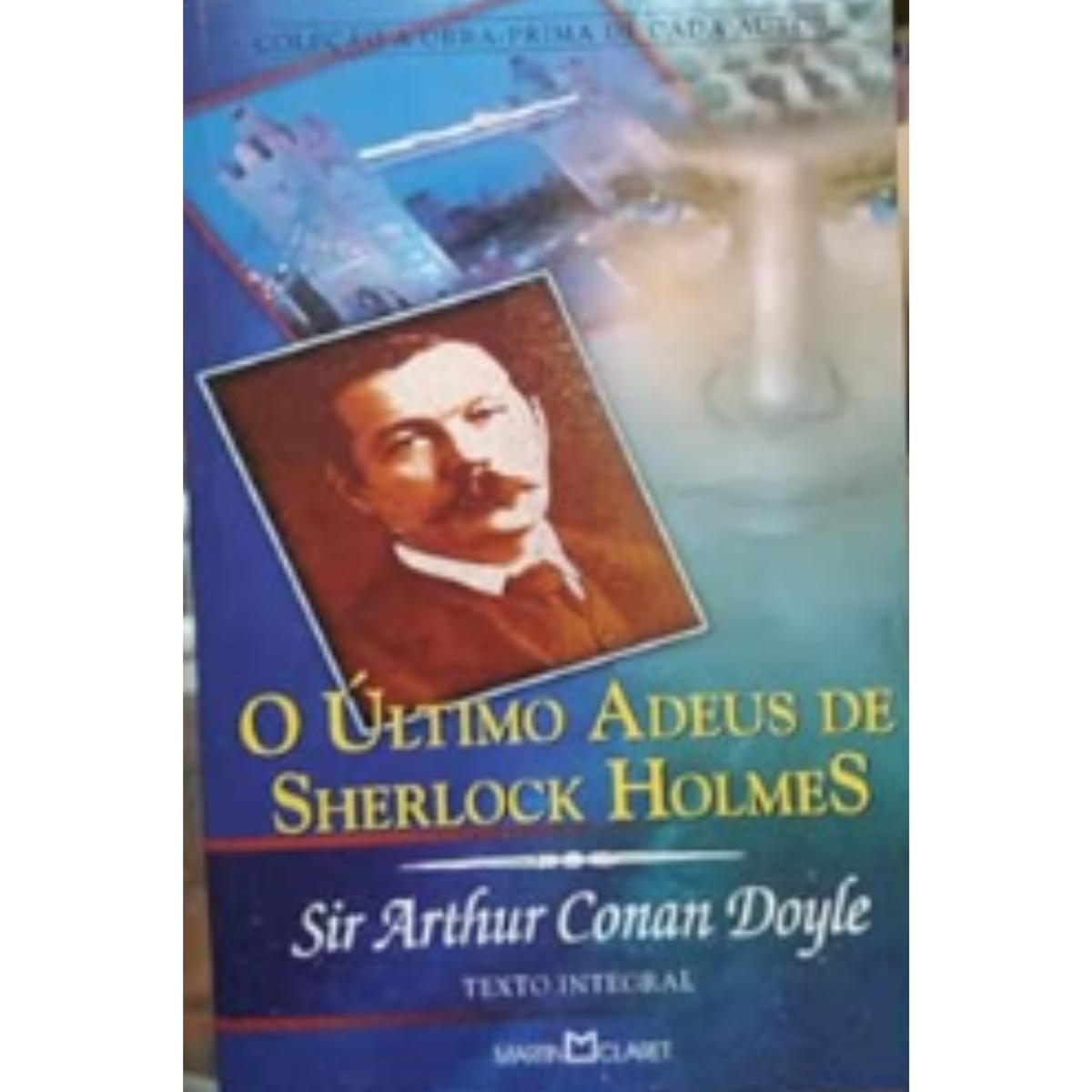 Livro - O Último adeus de Sherlock holmes - Arthur Conan Doyle - Martin Claret (Usado) - Imagem 3