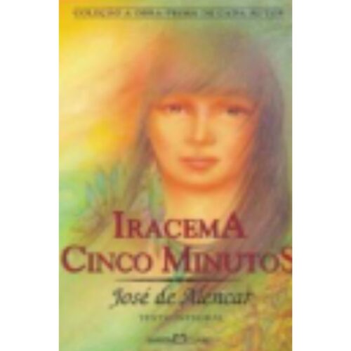 Livro - Iracema - Cinco Minutos - José de Alencar  - Martin Claret (Usado)