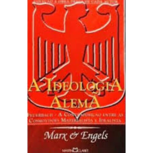 Livro - A Ideologia Alemã - Karl Marx - Martin Claret (Seminovo)