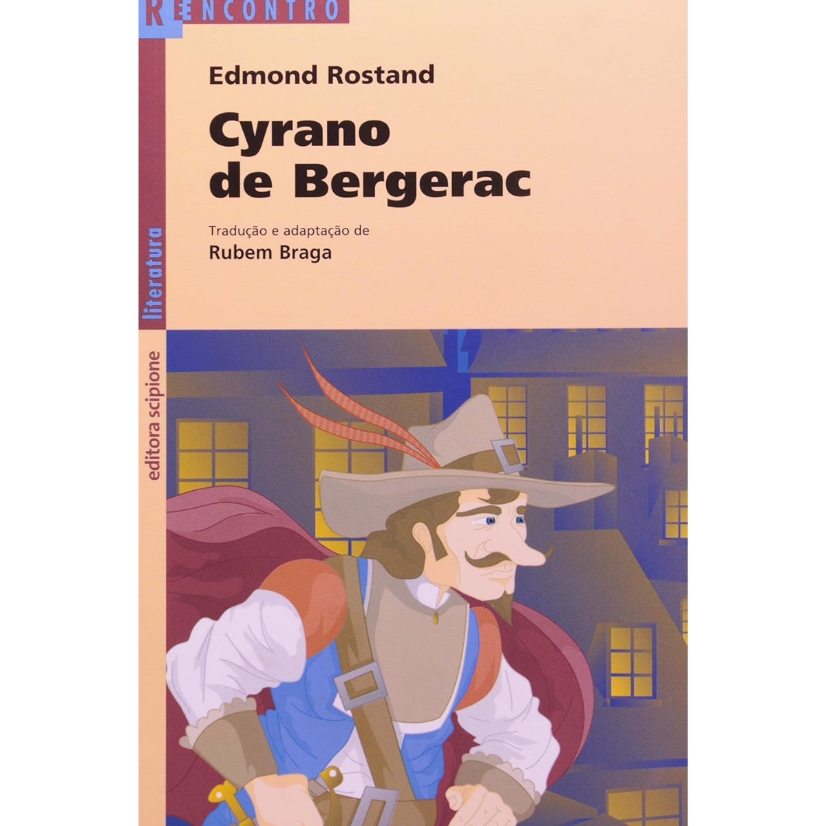 Livro - Cyrano de Bergerac - Reencontro - Edmond Rostand - Adp. Rubem Braga (Usado) - Imagem 2