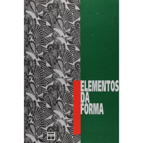 Livro - Elementos da Forma - Luiz Fernando Perazzo (Usado)